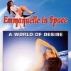 Emmanuelle in Space 2: A World of Desire [1994] / MPEG2 / VOB IFO / DVD / SD / AC3 thumb