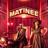 Matinee [2024] / H264 / MKV / WEB / 1080p / AC3 / Other / Subs / PrimeFix thumb