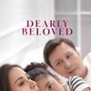 Dearly Beloved [2024] / 1080p / WEB / H264 / EAC3 / Tagalog / Subs / MKV / RSG thumb