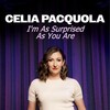Celia Pacquola Im As Surprised As You Are 2025 1080p HDTV H264-CBFM thumb