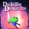 Die in the Dungeon-TENOKE thumb