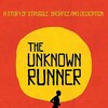 The Unknown Runner [2013] / H264 / MKV / WEB / 720p / AC3 / Subs / playWEB thumb