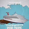 Trainwreck Poop Cruise 2025 1080p WEB h264-ETHEL thumb