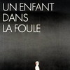 A Child in the Crowd [1976] / SD / DVD / H264 / AC3 / French / Subs / MKV / HANDJOB thumb