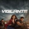 Vigilante [2026] / 1080p / WEB / H264 / AAC / Tagalog / Subs / MKV / RSG thumb