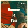 Comme le Feu 2024 FRENCH 1080p WEB-DL H264 Slay3R thumb