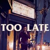 Too Late [2016] / H264 / MKV / WEB / 1080p / AC3 / Subs thumb
