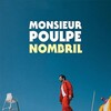Monsieur Poulpe : Nombril [2025] / H264 / MKV / WEB / 1080p / AC3 / French / THESYNDiCATE thumb