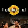 Thalaikoothal [2023] / H264 / MKV / WEB / 1080p / AC3 / Tamil / Subs thumb