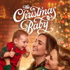 The Christmas Baby [2025] / H264 / MKV / WEB / 1080p / AC3 thumb