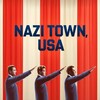 Nazi Town, USA [2024] / H264 / MKV / WEB / 720p / AC3 / Subs thumb