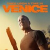 Once Upon a Time in Venice [2017] / H264 / MKV / Blu-ray / 1080p / DTS thumb