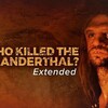 Who Killed The Neanderthal Extended 2017 1080p WEB h264-OsC thumb
