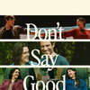 Don't Say Good Luck [2026] / 1080p / WEB / H264 / EAC3 thumb