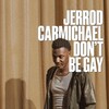 Jerrod Carmichael: Don’t Be Gay [2025] / H264 / MKV / WEB / 720p / AAC / BobSherunkle thumb