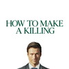 How to Make a Killing [2026] / 720p / WEB / H264 / EAC3 thumb