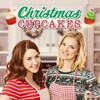 Christmas Cupcakes [2018] / H264 / MKV / WEB / 1080p / AC3 / Subs / OnlyWeb thumb