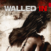 Walled In [2009] / 1080p / BluRay / H264 / DTSMA thumb