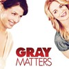 Gray Matters [2007] / 1080p / WEB / H264 / EAC3 / Subs / MKV / GPRS thumb