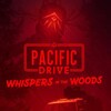 Pacific Drive Whispers in the Woods Update v1 15 0-RUNE thumb
