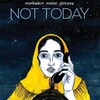 Not Today [2021] / H264 / MKV / WEB / 720p / AC3 / Subs thumb