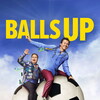 Balls Up [2026] / 1080p / WEB / H264 / EAC3 thumb