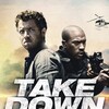 Take Down [2016] / H264 / MKV / Blu-ray / 1080p / AC3 / Subs / playHD thumb