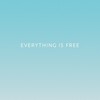 Everything Is Free [2017] / H264 / MKV / WEB / 1080p / AC3 / Subs / OnlyWeb thumb