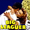 Big Leaguer [1953] / MPEG2 / MKV / DVD / SD / AC3 thumb