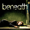Beneath [2007] / 1080p / WEB / H264 / EAC3 / Subs / MKV / PTP thumb
