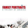 Family Portraits: A Trilogy of America [2006] / 1080p / BluRay / H264 / AAC / Subs / MKV / SUB thumb