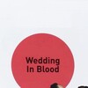 Wedding in Blood [1973] / SD / DVD / H264 / AC3 / Subs / MKV / HANDJOB thumb