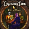 Legendary Tales 5: Price of Power Collector's Edition [P2P] thumb