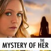 The Mystery of Her [2022] / 1080p / WEB / H264 / EAC3 / Subs / MKV / MRKT thumb