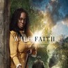 Wild Faith [2017] / H264 / MKV / WEB / 1080p / AAC / Subs / Scene / EDITH thumb
