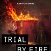 Trial by Fire S01 2160p NF WEB-DL DDP5 1 Atmos HEVC-4KBEC thumb
