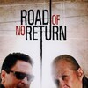 Road of No Return [2009] / 1080p / WEB / H264 / EAC3 / Subs / MKV / GPRS thumb