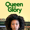Queen of Glory [2022] / H264 / MKV / WEB / 1080p / AC3 / Subs / NPMS thumb