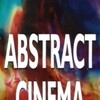 Abstract Cinema [1993] / H264 / MP4 / WEB / SD / AAC / Sarry01 thumb