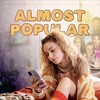 Almost Popular [2025] / H264 / MKV / WEB / 1080p / AC3 / Subs thumb