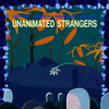 Unanimated Strangers [2025] / 1080p / WEB / H264 / AAC / Subs / MKV / Hurtom thumb