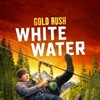 Gold Rush White Water S02E08 WEBRip x264-TBS thumb