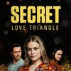 Secret Love Triangle [2023] / H264 / MKV / WEB / 720p / AAC / Subs / Scene / EDITH thumb