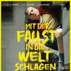 Mit der Faust in die Welt schlagen 2025 German 1080p BluRay x264-VoV thumb