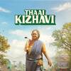 Thaai Kizhavi [2026] / 1080p / WEB / H264 / EAC3 / Tamil / Subs / MKV / JeRi thumb