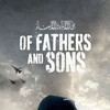 Of Fathers and Sons [2017] / H264 / MKV / Blu-ray / 1080p / DTS / Arabic / Subs / Scene / USURY thumb