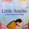Little Amélie or the Character of Rain [2025] / 720p / WEB / H264 / AC3 / French / MKV / Slay3R thumb