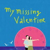 My Missing Valentine [2020] / 1080p / BluRay / H264 / DTSMA thumb