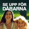 Se upp for dararna 2007 SWEDiSH 1080p WEB-DL H264-FLIX thumb