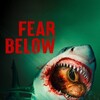 Fear Below [2025] / H264 / MKV / Blu-ray / 1080p / DTS / Subs thumb